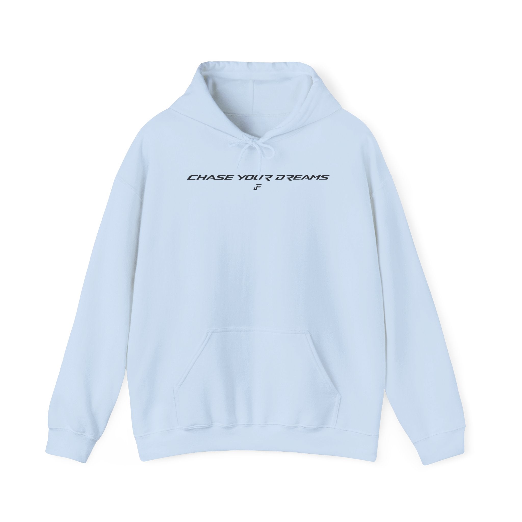 Chase Your Dreams Hoodie