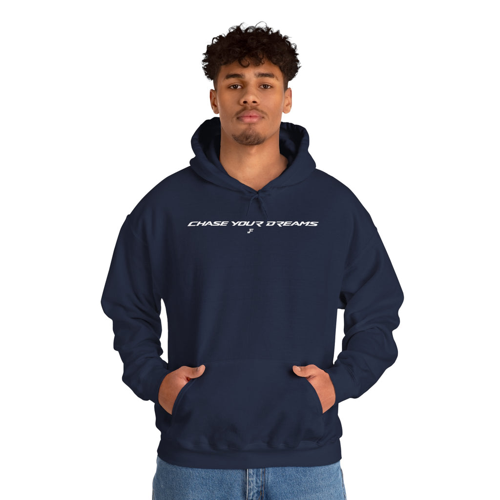 Chase Your Dreams Hoodie